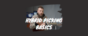 Hybrid Picking Basics