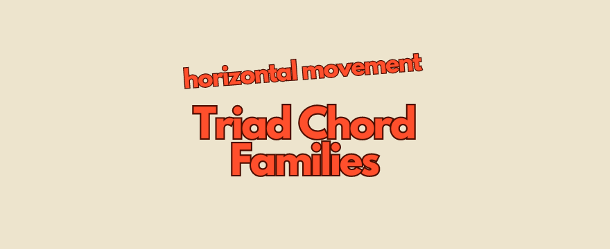 Chord Families Across The Neck