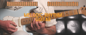 Melodic Rhythm Guitar